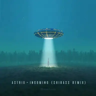 Incoming (Shibass remix)