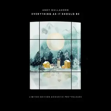 Everything As It Should Be (Acoustic)