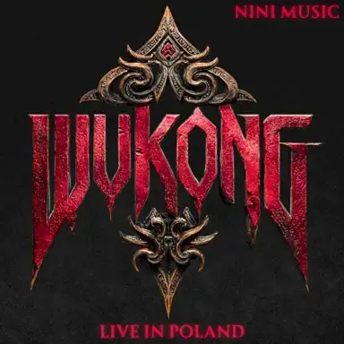 Wukong (live in Poland)