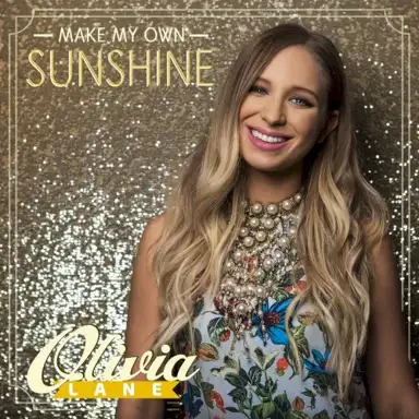Make My Own Sunshine