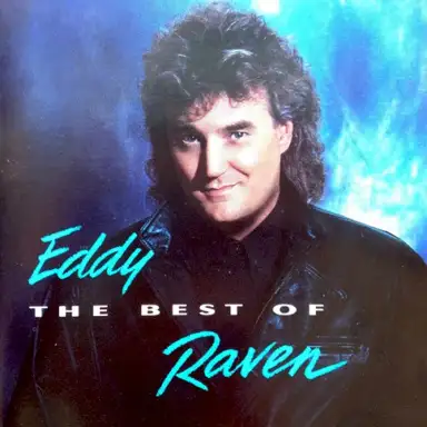 The Best of Eddy Raven