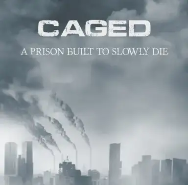 A Prison Built to Slowly Die