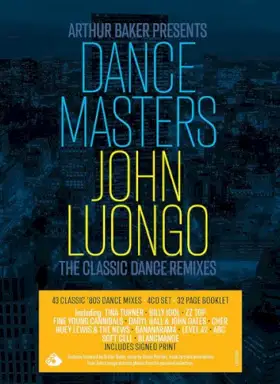 Dance Masters: John Luongo (The Classic Dance Remixes)