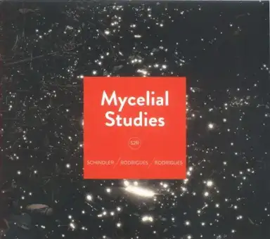 Mycelial Studies