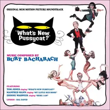What’s New Pussycat? / Pussycat, Pussycat, I Love You