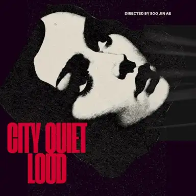 City quiet loud