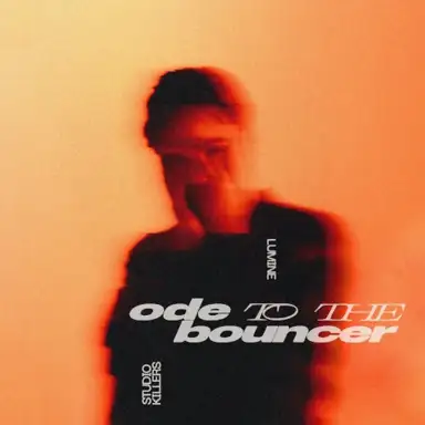 Ode to the Bouncer