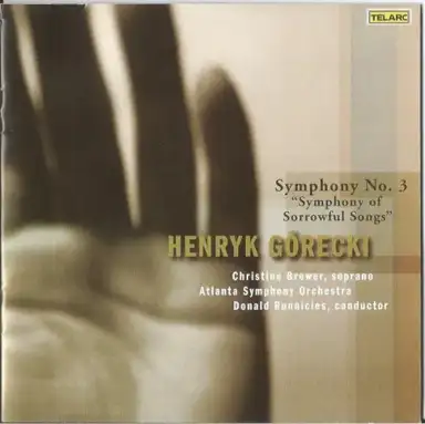 Symphony no. 3 "Symphony of Sorrowful Songs"
