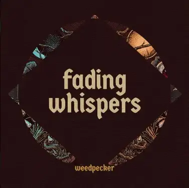 Fading Whispers