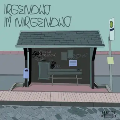 Irgendwo im Nirgendwo
