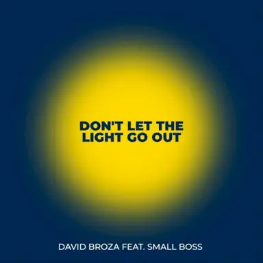 Don't Let the Light Go Out