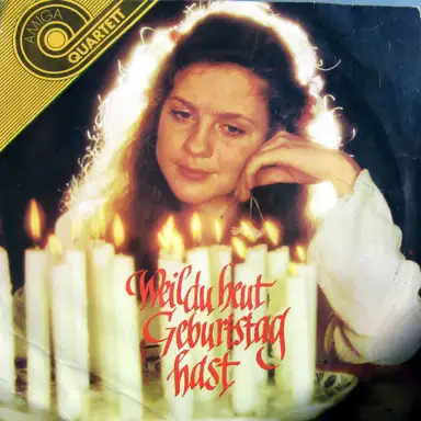 Weil du heut Geburtstag hast