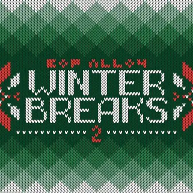 Winter Breaks 2