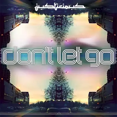 Don't Let Go