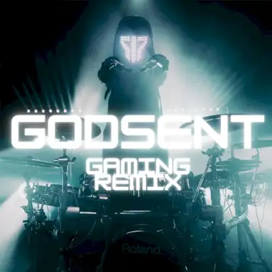Godsent ((Gaming Remix)) [feat. Smash Into Pieces]