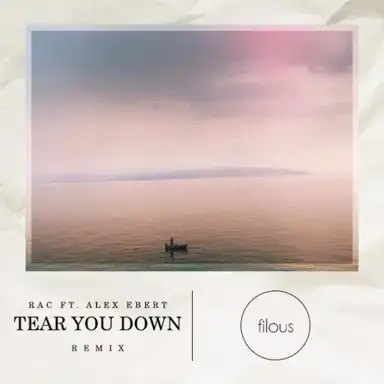 Tear You Down (Filous remix)