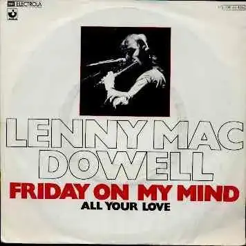 Friday on My Mind / All Your Love