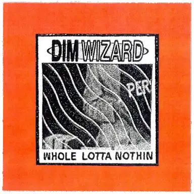 Whole Lotta Nothin