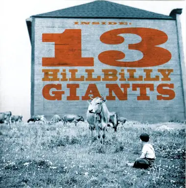 13 Hillbilly Giants