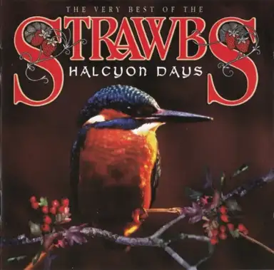 Halcyon Days: The Very Best of the Strawbs