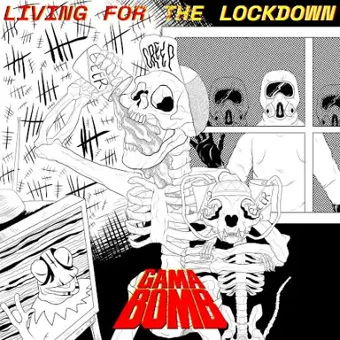 Living for the Lockdown