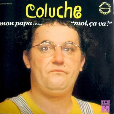 Mon papa / Moi, ça va