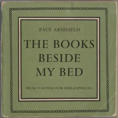 The Books Beside My Bed (From 9 Songs for Bibliophiles)