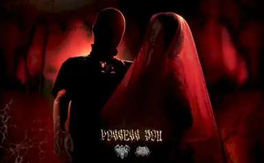 Possess You