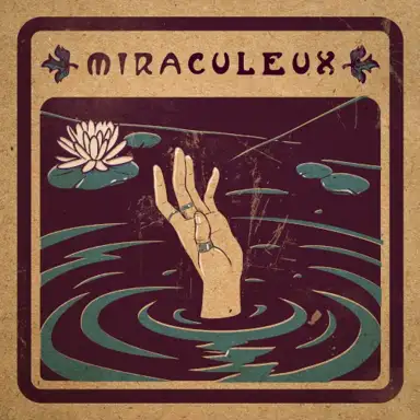Miraculeux