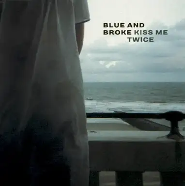 Kiss Me Twice