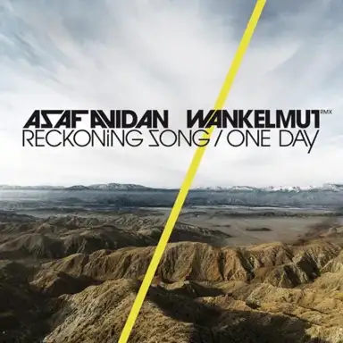 One Day / Reckoning Song (Wankelmut remix)