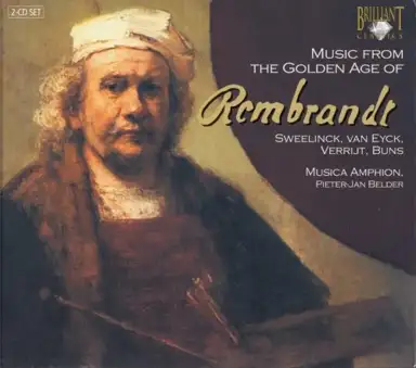 Music From the Golden Age of Rembrandt