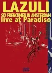 Six Frenchmen in Amsterdam: Live at Paradiso