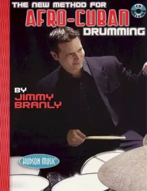 The New Method for Afro-Cuban Drumming