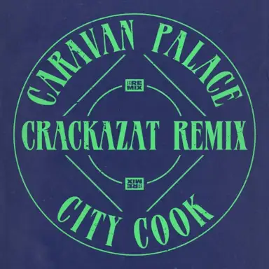 City Cook (Crackazat remix)
