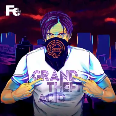 Grand Theft Acid
