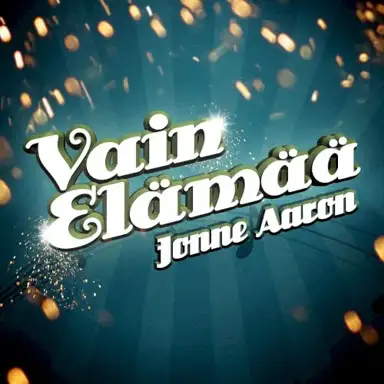 Vain elämää