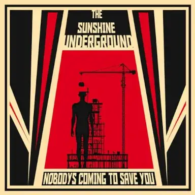Nobody's Coming to Save You