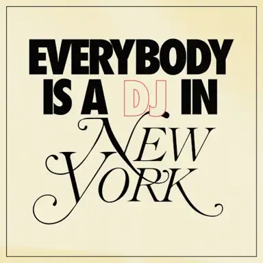 Everybody Is a DJ in New York