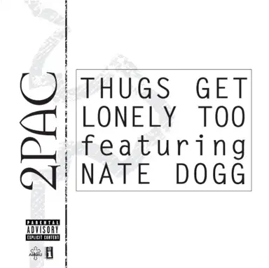 Thugs Get Lonely Too