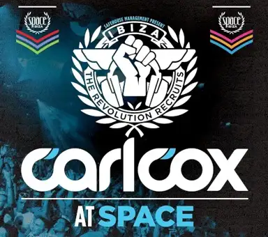Carl Cox at Space - The Revolution Recruits
