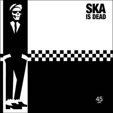 Ska is Dead Vol. 1, #4