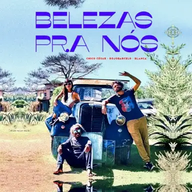 Belezas Pra Nós