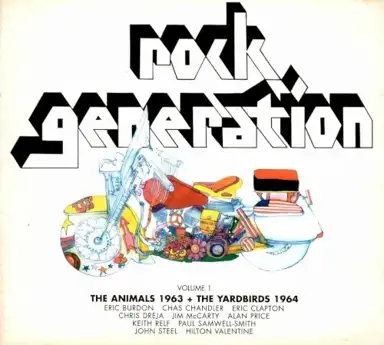 Rock Generation, Volume 1 – The Animals 1963 + The Yardbirds 1964