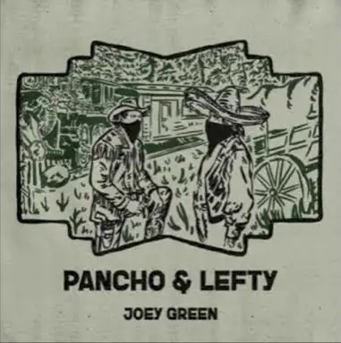 Pancho and Lefty