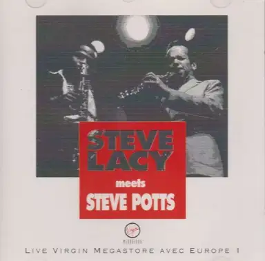 Steve Lacy Meets Steve Potts - Live Virgin Megastore