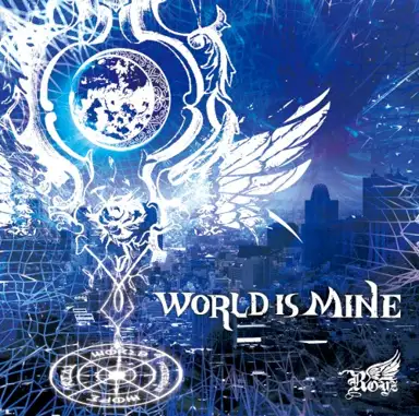 WORLD IS MINE