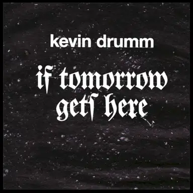 If Tomorrow Gets Here
