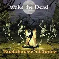 Buckdancer's Choice