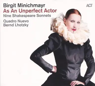 As an Unperfect Actor: Nine Shakespeare Sonnets